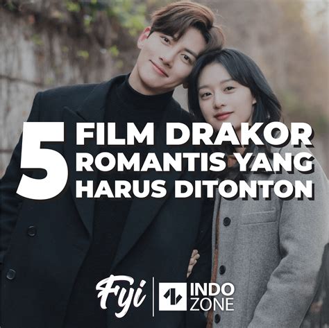 5 Film Drakor Romantis Yang Harus Ditonton | Indozone.id