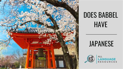 There's No Babbel Japanese Course - Try These Alternatives Instead!