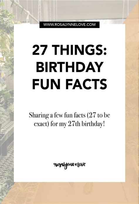 27 Things | Birthday Fun Facts | Blog, Birthday fun, Fun facts