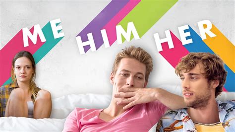 Me Him Her (2016) - Plex