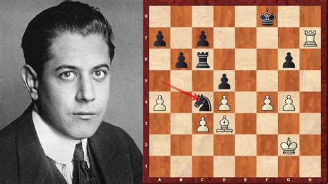 Chess Genius: José Raúl Capablanca - Top Five Chess Sacrifices! - YouTube