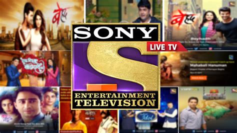 #sonytvlive Sony Entertainment Television has been a pioneer in Hindi ...