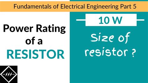 What is Power Rating of a Resistor & why it matters? - TheElectricalGuy