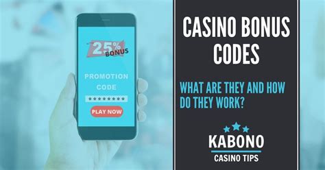 Casino Bonus Codes With & Without Deposit | Kabono Casino Tips