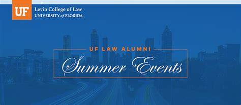 UF Law Alumni Summer 2019 Events » Levin College of Law