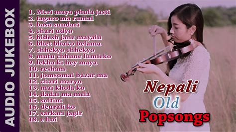 Nepali old popsongs II Old Nepali popsongs audio jukebox II Old ...