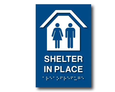 Braille Shelter in Place Sign – 9″h x 6″w – Harvey Signs Inc