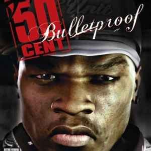 50 Cent - Bulletproof | Releases, Reviews, Credits | Discogs