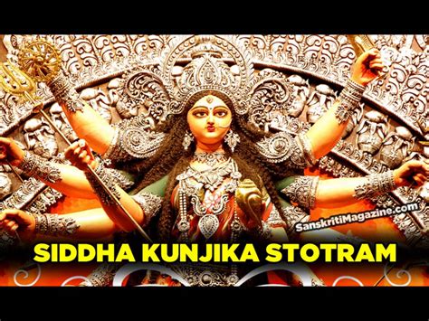 Indian Vedic Astrology - Bhakti - Dharma - Mantra Shastra: Most Powerful Siddha Kunjika Stotra ...