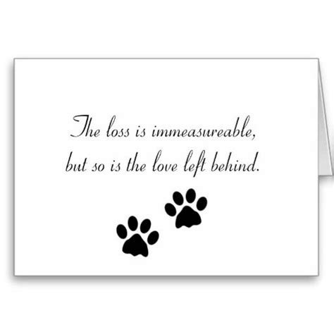 The loss is immeasureable... Sympathy Card | Zazzle.com | Dog sympathy, Pet loss grief, Pet grief