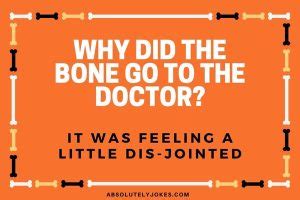 Bone Puns - Absolutely Jokes & Puns