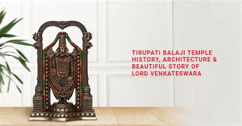 Tirupati Balaji Temple: History, Architecture & Beautiful Story Of Ven ...