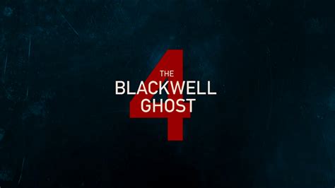 The Blackwell Ghost 4 Movie Review (2020) - Scream Geeks