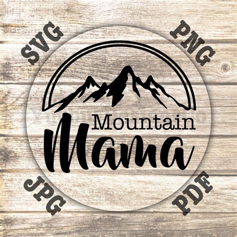 Mountain Mama SVG, PNG, JPG, Pdfdigital Download for Use With Cricut ...