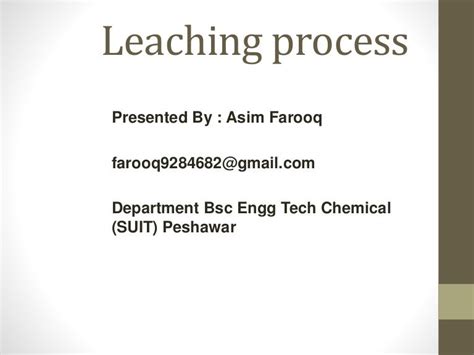 Leaching process (solid-liquid extraction)