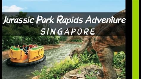 Universal Studio Singapore Jurassic Park