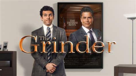 The Grinder - Rob Lowe confirms cancellation after one season