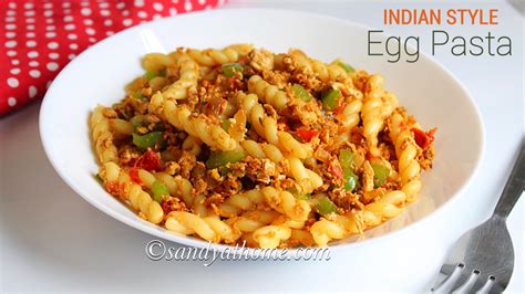 Egg pasta recipe, Indian style egg pasta | Sandhya's recipes