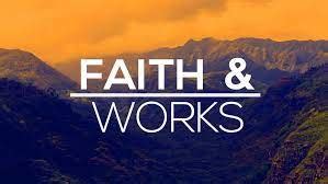 Faith & Works – Church of the Living Word