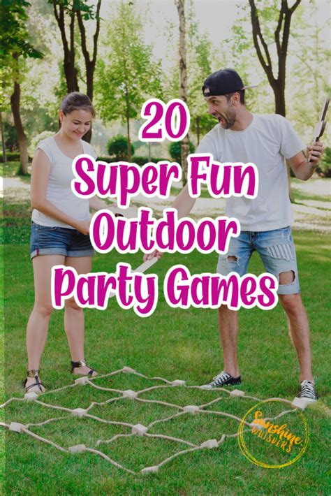 20 Super Fun Outdoor Party Games - Sunshine Whispers