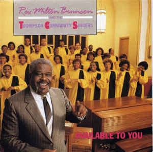 Rev. Milton Brunson And The Thompson Community Singers - Available To You (1988, Vinyl) | Discogs