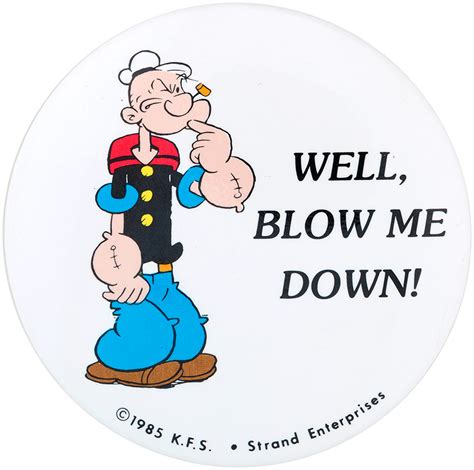 Item Detail - POPEYE WELL, BLOW ME DOWN! CHARACTER BUTTON.