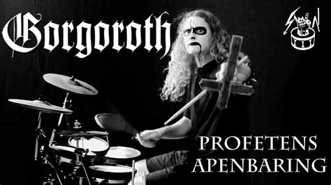 NORWEGIAN black metal band GORGOROTH - Profetens Apenbaring drum cover ...