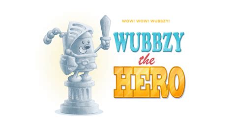 Wubbzy the Hero | Wubbzypedia | FANDOM powered by Wikia