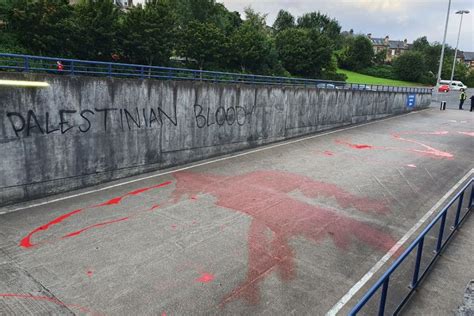 ‘Palestinian blood’ painted across Scottish football stadium ahead of ...