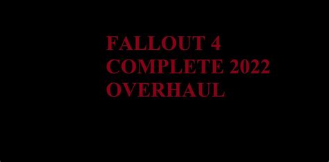 Regular Beautiful Overhaul | Fallout 4 | Nexus Mods