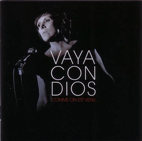 Vaya Con Dios - Comme On Est Venu... (2009, CD) | Discogs