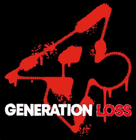 Generation Loss