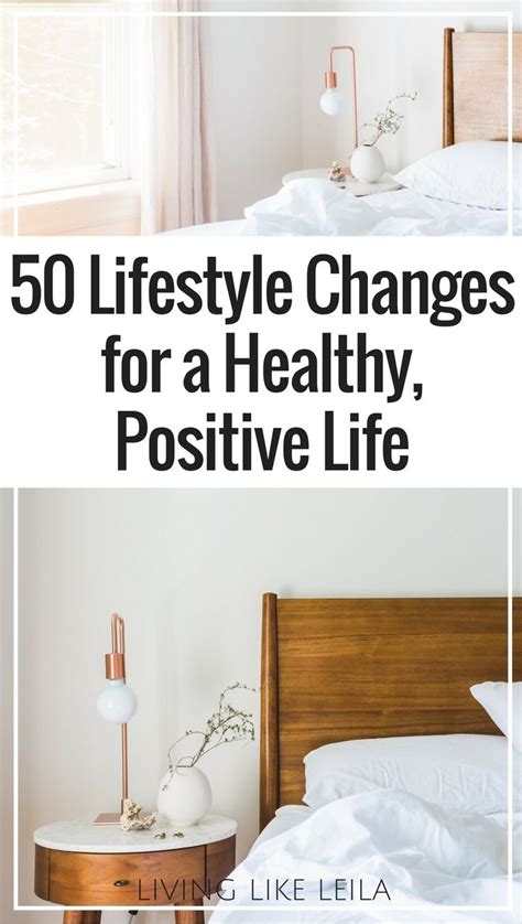 50 Lifestyle Changes for Healthier, Positive Living - Living like Leila ...