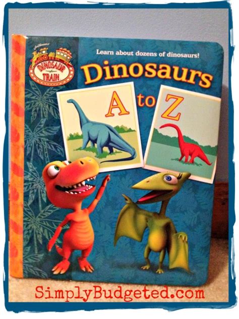 Dinosaur Train “Dinosaurs A to Z” Book