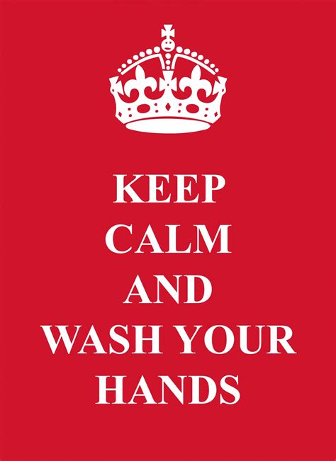 Keep Calm Wash Hands Free Stock Photo - Public Domain Pictures