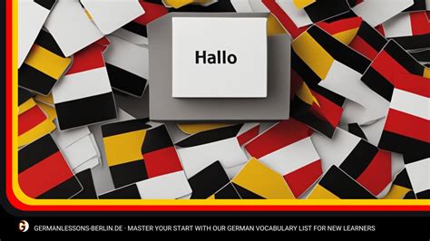 Master Your Start with Our German Vocabulary List for New Learners