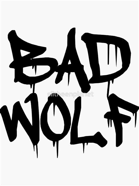 "Bad Wolf #1 - Black" Sticker for Sale by slitheenplanet | Redbubble