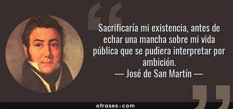 Frases y citas célebres de José de San Martín 📖