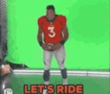 Lets Ride Broncos GIF - Lets Ride Broncos Russell Wilson - Discover ...