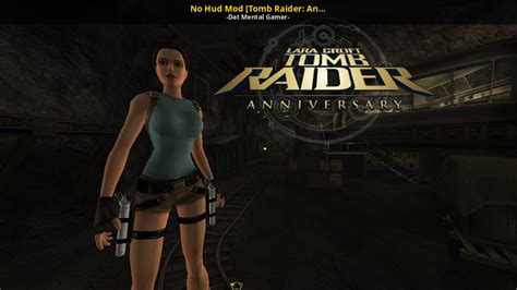 No Hud Mod [Tomb Raider: Anniversary] [Tomb Raider: Anniversary] [Mods]