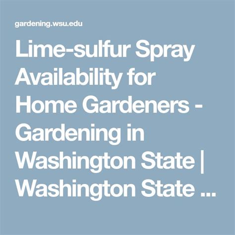 Lime-sulfur Spray Availability for Home Gardeners - Gardening in Washington State | Washin ...