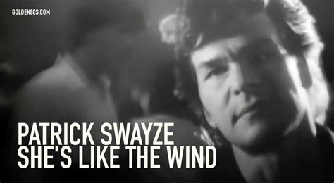 Patrick Swayze - She's Like The Wind - Golden 80s Music