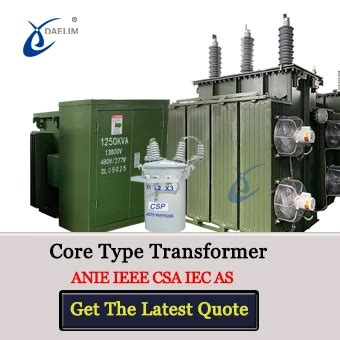 The Ultimate Guide To Core Type Transformer | Daelim Transformer