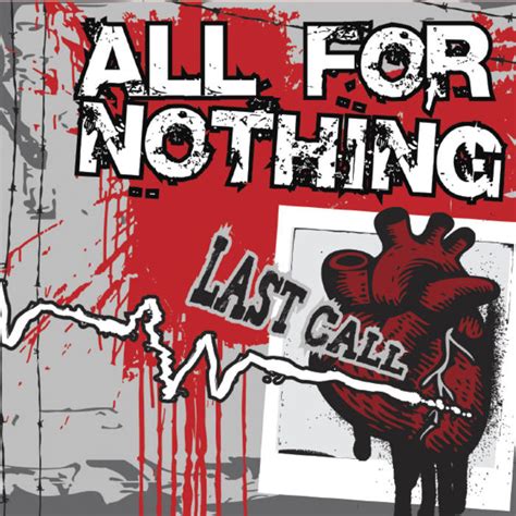 Last Call | All For Nothing