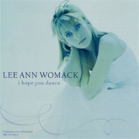 Lee Ann Womack - I Hope You Dance (2001, CD) | Discogs