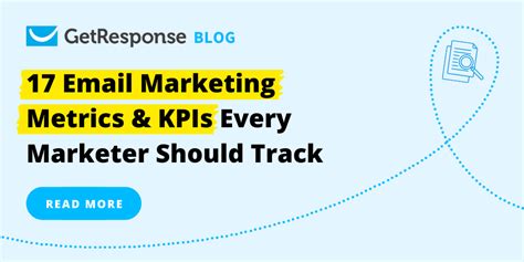 17 Email Marketing Metrics & KPIs Every Marketer Should Track - GetResponse Blog