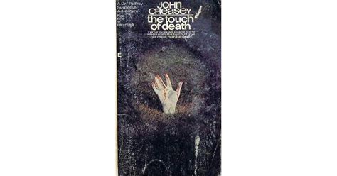 The Touch of Death (Dr Palfrey, #17) by John Creasey