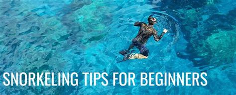 Snorkeling Tips