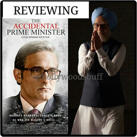 The Accidental Prime Minister Movie Review | Bollywood Buff