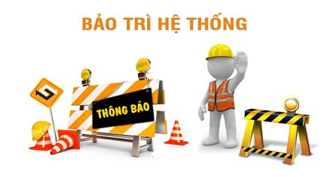 THỜI GIAN BẢO TRÌ